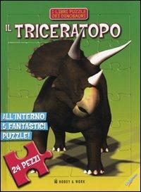 Il triceratopo. Libro puzzle - copertina