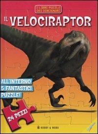 Il velociraptor. Libro puzzle - copertina