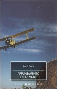 Appuntamento con la morte - Anne Perry - copertina