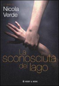 La sconosciuta del lago - Nicola Verde - copertina