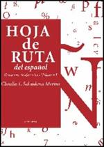 Hoja de Ruta del español. Cuaderno de ejercicios