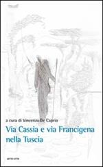 Fra via Cassia e via Francigena