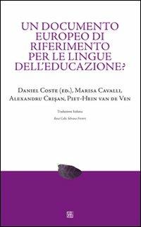 Un documento europeo di riferimento per le lingue dell'educazione? - Marisa Cavalli,Alexandru Crisan,Piet-Hein Van de Ven - copertina