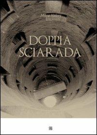 Doppia sciarada - Mara Valeri - copertina