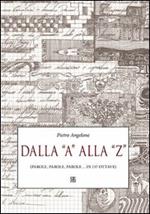 Dalla «A» alla «Z» (parole, parole, parole... in 157 ottave)
