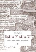 Dalla «A» alla «Z» (parole, parole, parole... in 157 ottave)