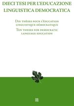 Dieci tesi per l’educazione linguistica democratica
