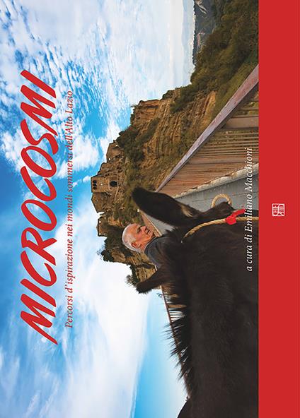 Microcosmi. Percorsi d'ispirazione nei mondi sommersi dell'Alto Lazio - Emiliano Macchioni - copertina