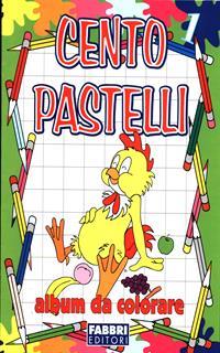 Cento pastelli. Ediz. illustrata. Vol. 1