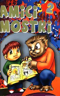 Amici mostri. Vol. 2