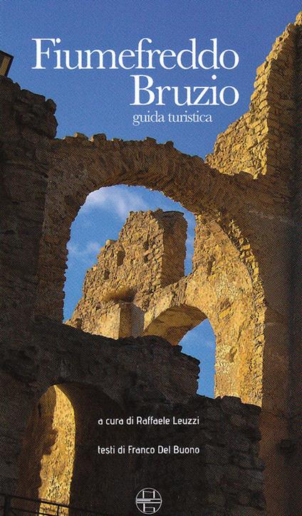 Fiumefreddo Bruzio. Guida turistica - copertina