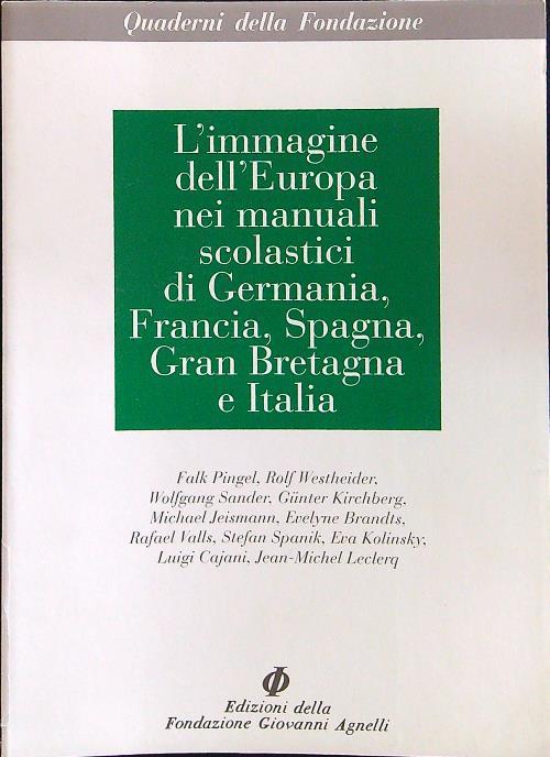 L' immagine dell'Europa nei manuali scolastici di Germania, Francia, Spagna, Gran Bretagna e Italia