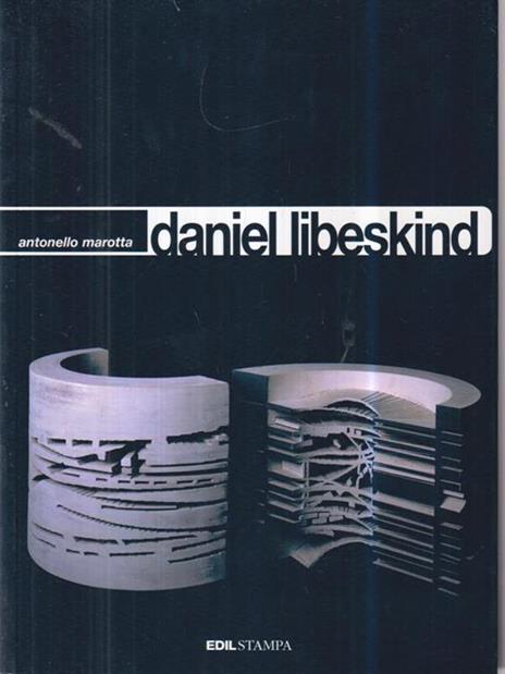 Daniel Libeskind - Antonello Marotta - copertina
