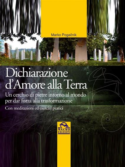 Dichiarazione d'amore alla Terra - Marko Pogacnik - ebook