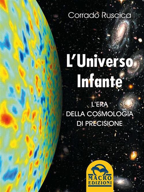 L' universo infante - Corrado Ruscica - ebook