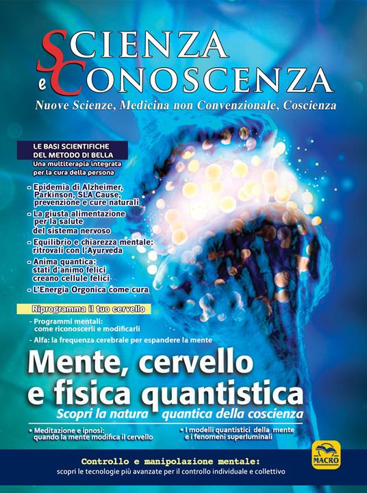 Scienza e conoscenza. Mente, cervello e fisica quantistica. Vol. 59 - copertina