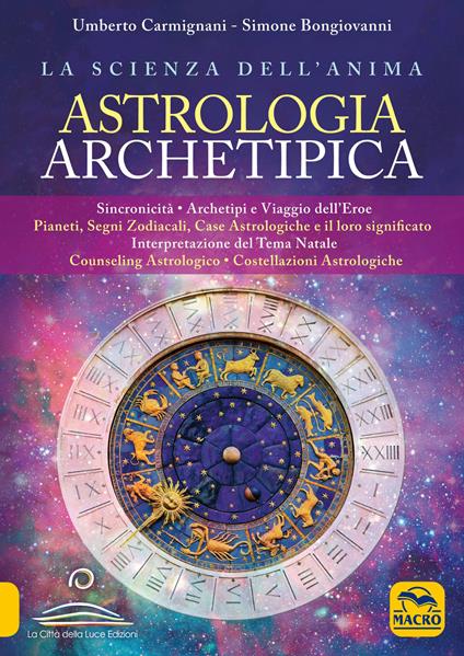 Astrologia archetipica - Umberto Carmignani,Simone Bongiovanni - copertina