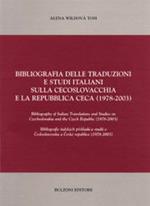 Bibliografia delle traduzioni e studi italiani sulla Cecoslovacchia e la Repubblica Ceca (1978-2003)