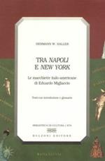 Tra «Napoli» e «New York». Le macchiette italo-americane di Eduardo Migliaccio