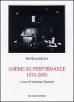 American performance 1975/2005