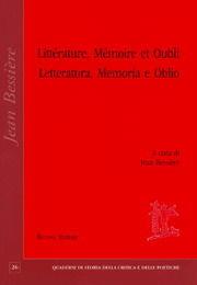 Libro Littérature, mémoire et oubli-Letteratura, memoria e oblio 