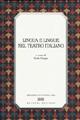 Lingua e lingue nel teatro italiano