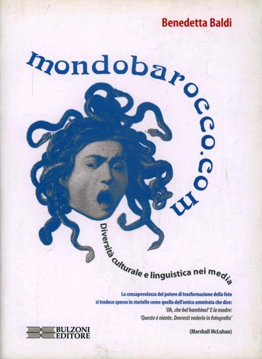 Mondobarocco.com. Diversità culturale e linguistica nei media - Benedetta Baldi - copertina