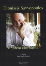 Dionissis Savvopoulos. Il poeta che canta. Ediz. italiana e greca