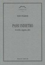 Passi indietro. Su verità, soggetto, altro