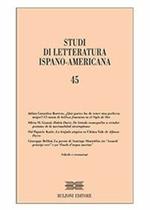Studi di letteratura ispano-americana. Vol. 45