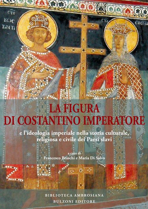 Slavica Ambrosiana. Vol. 4: Figura di Costantino imperatore. - copertina