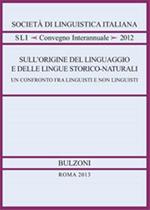 Sull'origine del linguaggio e delle lingue storico-naturali