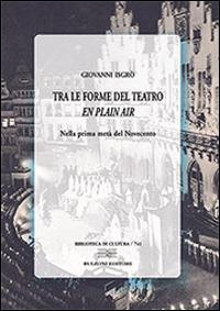 Tra le forme del teatro «en plein air» nella prima metà del Novecento - Giovanni Isgrò - copertina