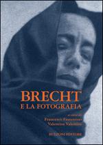 Brecht e la fotografia