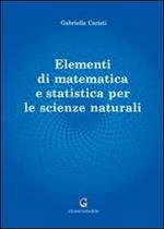 Elementi di matematica e statistica per le scienze naturali
