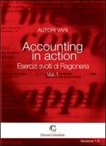 Accounting in action. Esercizi svolti di ragioneria. Vol. 1