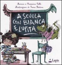 A scuola con Bianca e Lupita