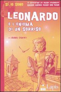 Leonardo e l'enigma di un sorriso. Ediz. illustrata - Janna Carioli - copertina