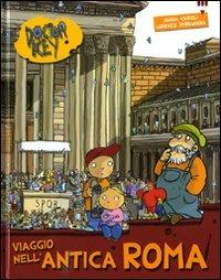 Viaggio nell'antica Roma. Doctor Key - Janna Carioli,Lorenzo Terranera - copertina