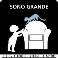 Sono grande