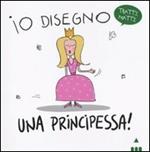 Io disegno... una principessa! Con gadget