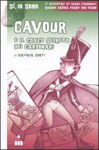 Cavour e il codice segreto dei carbonari - Valeria Conti - copertina