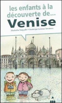 Les enfants à la découverte de Venise