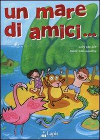 Un mare di amici