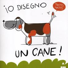 Io disegno un cane!