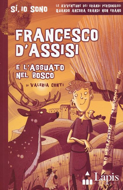 Francesco d'Assisi e l'agguato nel bosco - Valeria Conti - copertina