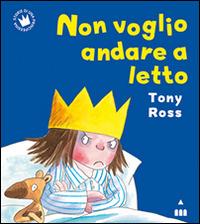 Non voglio andare a letto - Tony Ross - copertina