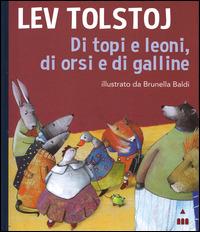 Di topi e di leoni, di orsi e di galline