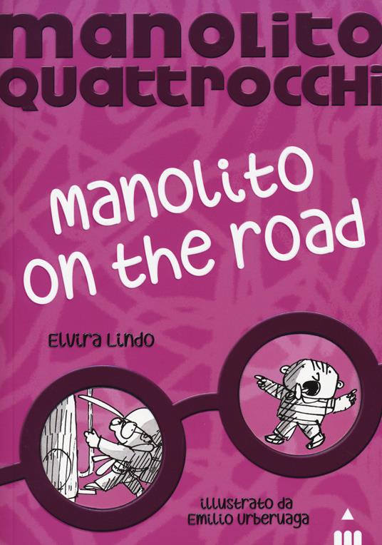 Manolito on the road. Manolito Quattrocchi - Elvira Lindo - copertina