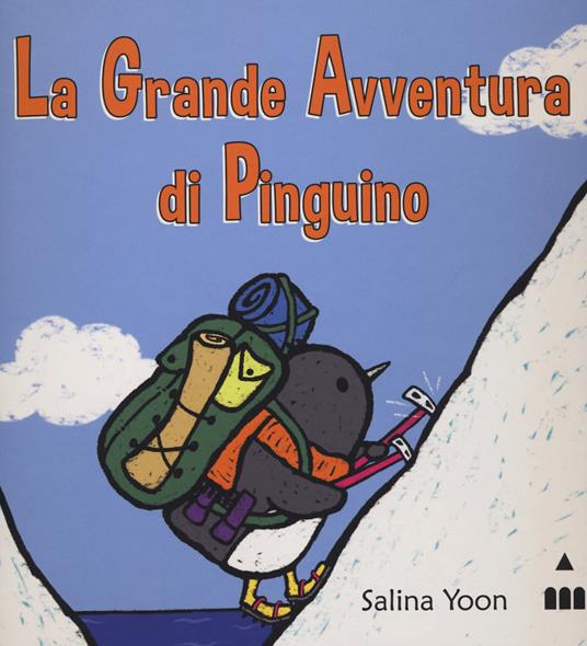 La grande avventura di Pinguino - Salina Yoon - copertina